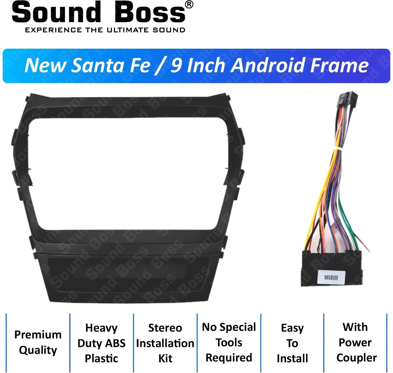 Sound Boss New Santa Fe 9''Inch Frame for Android Car Stereo (Double Din)